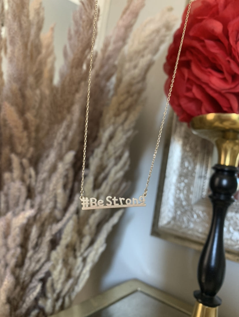 '#BESTRONG' NECKLACE
